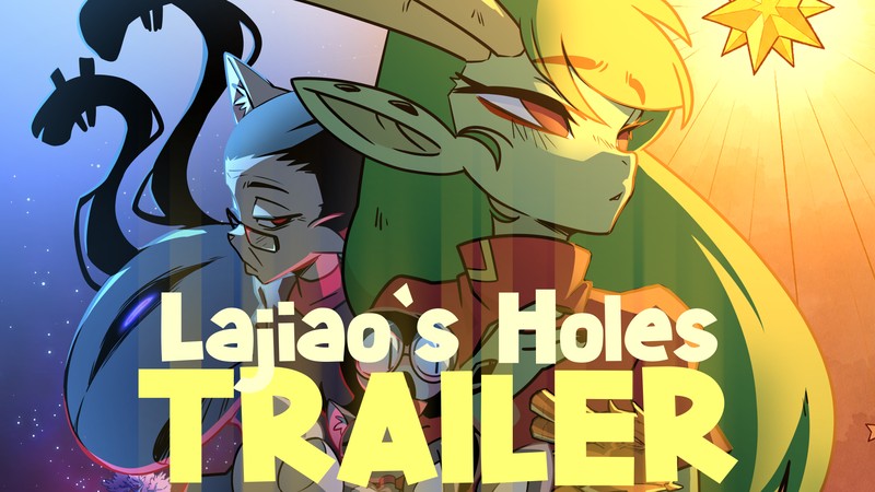 Lajiao's Holes - TRAILER