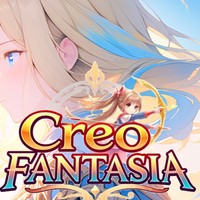 【期間限定】『Creo Fantasia Episode.00』無料配布スタート！