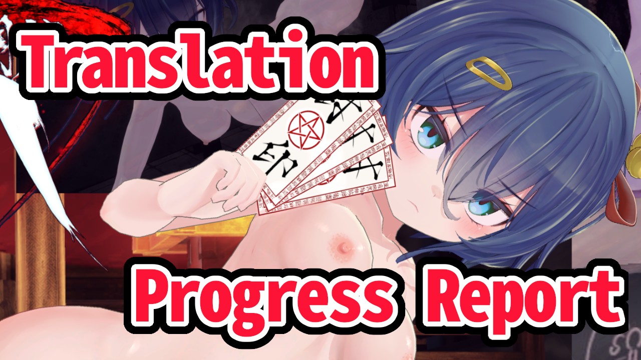 "Toeha" Translation Progress Report