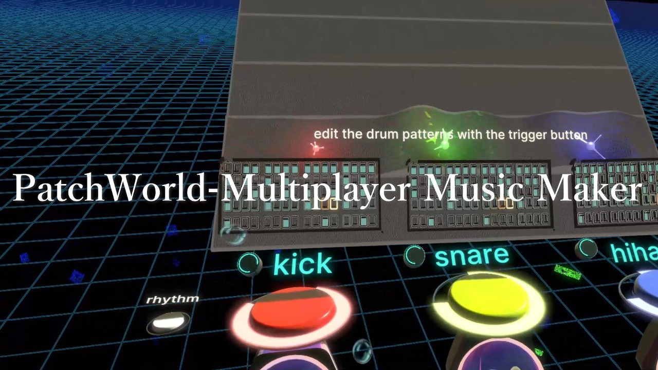 PatchWorld-Multiplayer Music Maker（VIVE PORT）