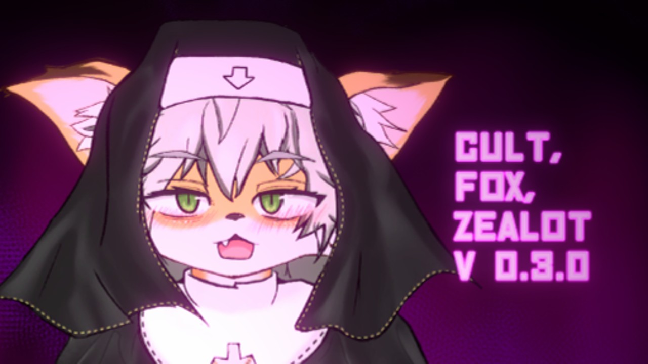 "Cult, Fox, Zealot" ver0.3.0 アップデート
