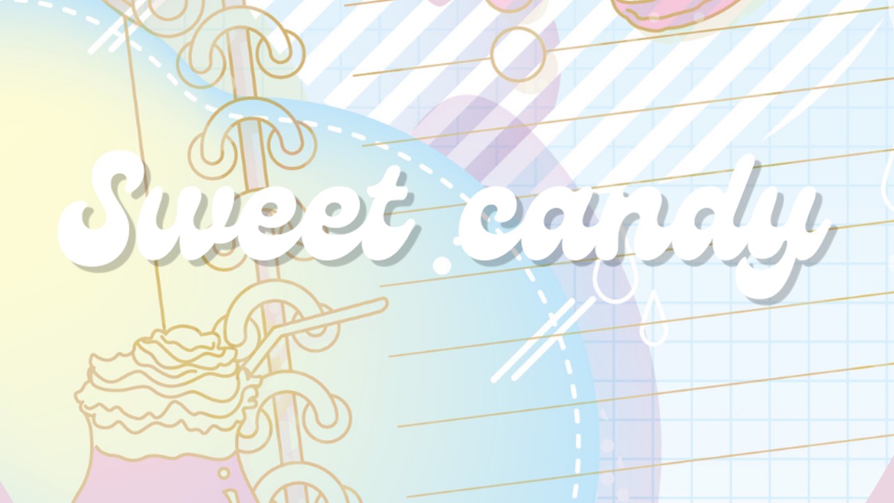 【オリジナル曲】「sweet candy」/SacredSugar