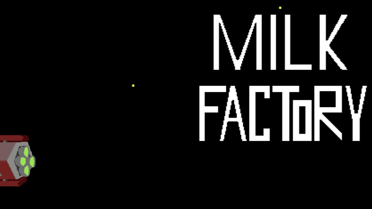 Milk Factory Ver0.0.9