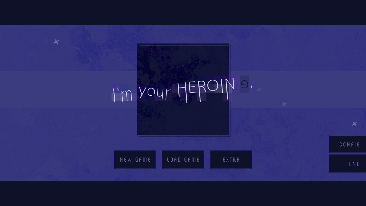 【フリーゲーム】I'm your HEROIN e.｜女性向け3分NVL