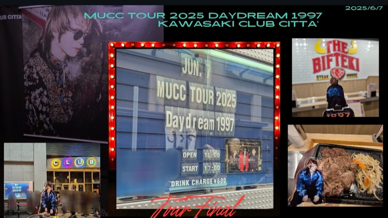 6/7 MUCC  DAYDREAM1997TOUR ファイナル in 川崎クラブチッタ