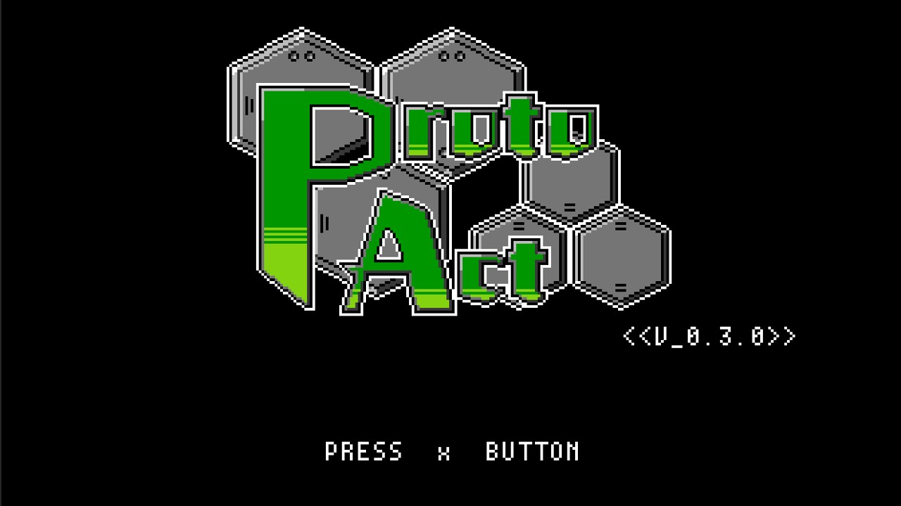 ProtoAct不定期進捗 - タイトルとゲームセッティング