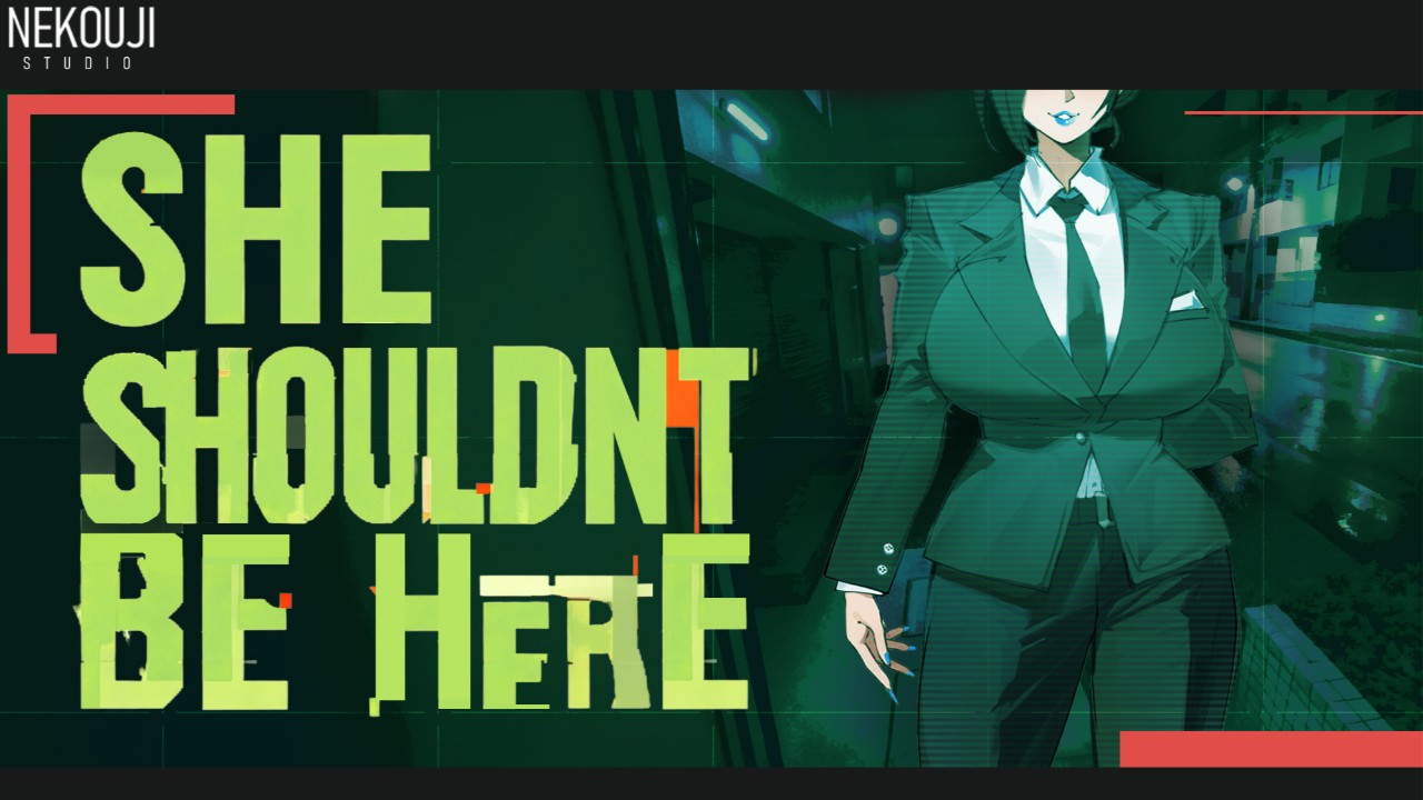 New Project Announcement: 'SHE SHOULDN'T BE HERE'