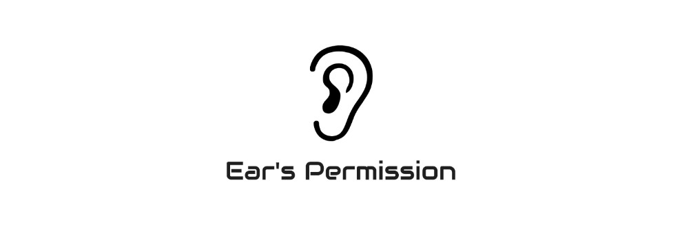 Ear's permission