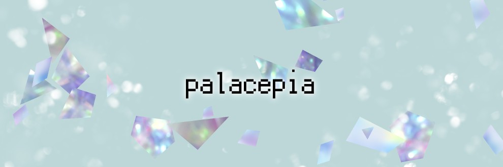 ちしゃ / palacepia