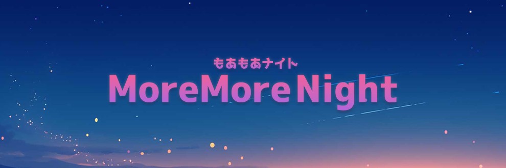 MoreMoreNight