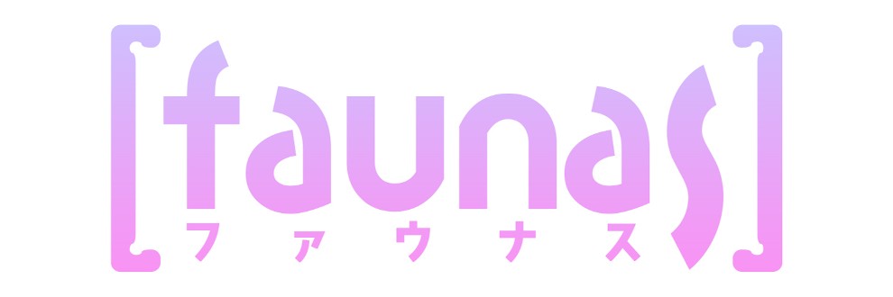 【ファウナス】Beta