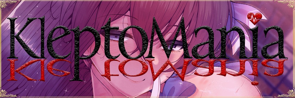 KleptoMania[クレプトマニア]