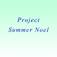 Project Summer Noel