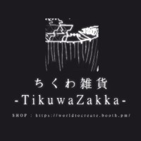 ちくわ雑貨 -TikuwaZakka-