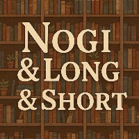 Nogi＆Long＆Short